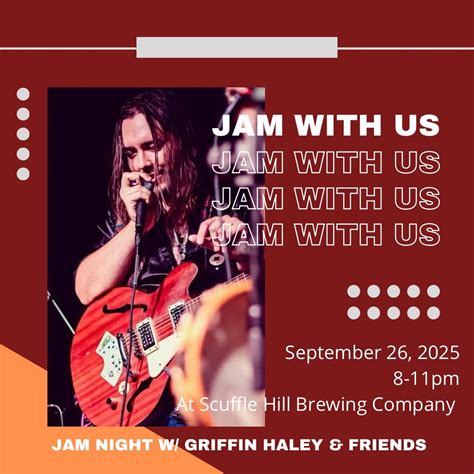 Jam Night W/ Griffin Haley & Friends at Scuffle Hill Brewing, 2620 ...