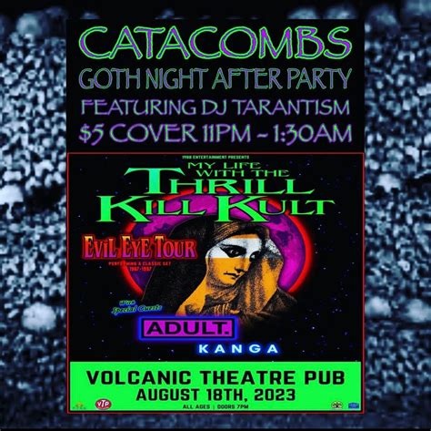 Catacombs Goth Night After Party Tickets at Volcanic Theater Pub in ...