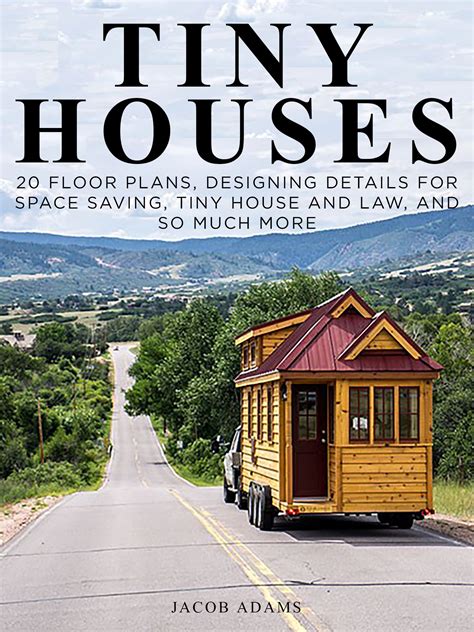 Buy Tiny Houses: Minimalist’s Tiny House Living (Floor Plans Included ...