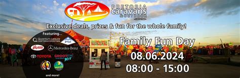 Family Fun Day at Pretoria Caravans & Outdoor, 333 Johan Heyns, Gezina ...
