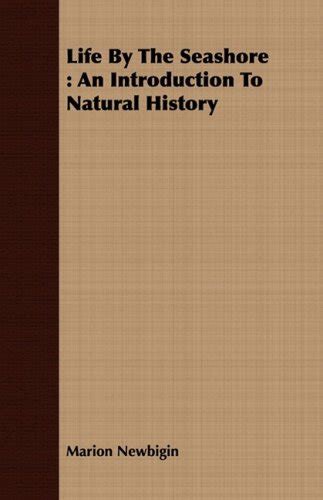 Buy Life By The Seashore: An Introduction To Natural History Book ...