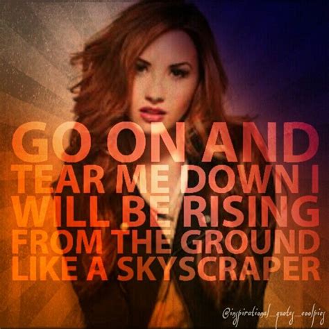 Lyrics from the song skyscraper by Demi Lovato. Picture made by me ...
