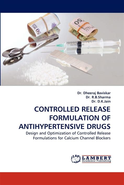 Buy CONTROLLED RELEASE FORMULATION OF ANTIHYPERTENSIVE DRUGS: Design ...