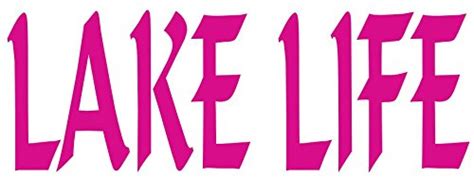 LAKE LIFE Decal - Pink Lake Life Vinyl Sticker Transfer - Lake Life ...
