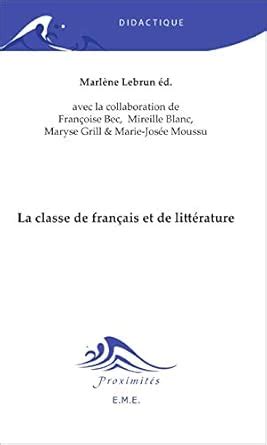 Amazon.in: Buy La classe de français et de litterature Book Online at ...