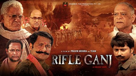 RIFLE GANJ Full Movie Online - Watch HD Movies on Airtel Xstream