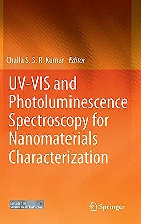 UV-VIS and Photoluminescence Spectroscopy for Nanomaterials ...