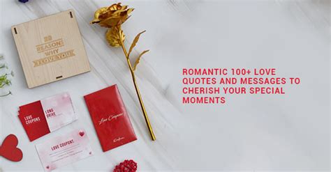 Romantic 100+ Love Quotes and Messages to Cherish your Special Moments ...