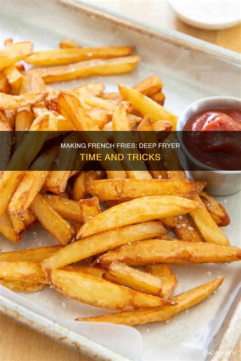 Making French Fries: Deep Fryer Time And Tricks | CyCookery