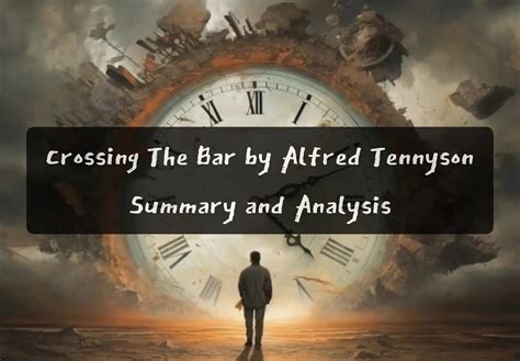 Crossing The Bar: by Alfred Tennyson - Summary & Analysis