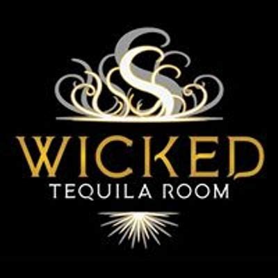 Discover Wicked Tequila Room Events | Tickets & Details | AllEvents