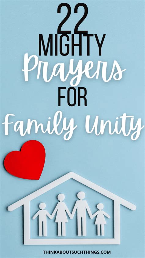 22 Mighty Prayers For Family Unity | Think About Such Things