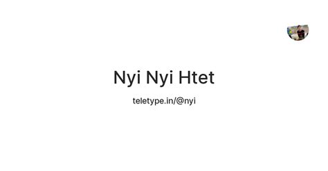 Nyi Nyi Htet — Teletype