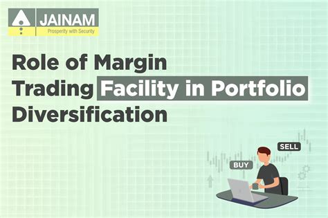 Margin Trading Facility in Portfolio Diversification