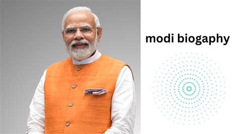 Narendra Modi Biography Family, Age, Political Life