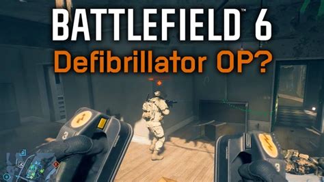 Battlefield 6 defibrillator is too OP and need to be NERFED!