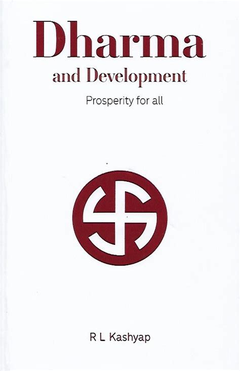 Dharma and Development - Prosperity for All – SAKSHI Trust - Bangalore
