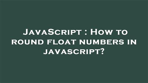 Float JavaScript 的图像结果