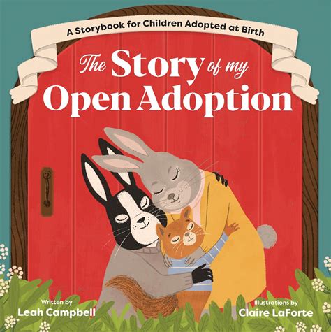 The Story of My Open Adoption: A Storybook for Children Adopted at ...