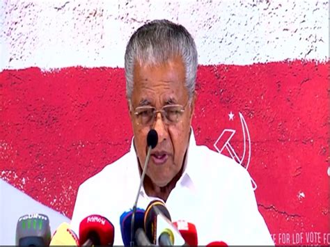 Kerala CM Vijayan questions secular credentials of Congress, says it ...