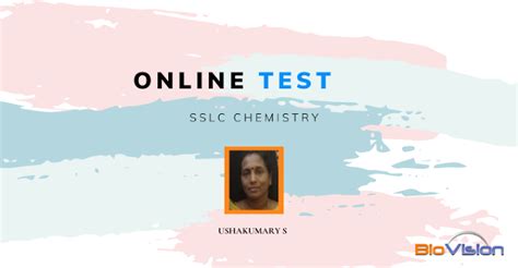 SSLC Chemistry - Chapter 3 - Online Test MM & EM