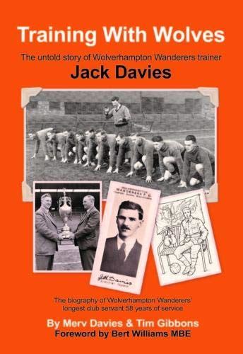 Buy Training With Wolves: The Story of Jack Davies Book Online at Low ...
