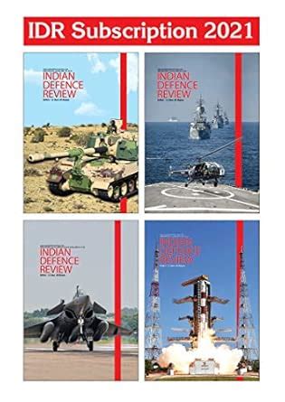Indian Defence Review (IDR) Annual Subscription 2021 (4 Issues ...