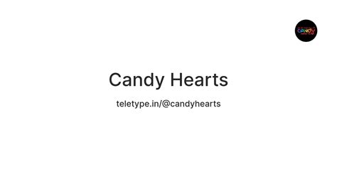 Candy Hearts — Teletype