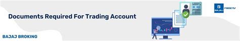 List of Documents Required to Open a Trading Account