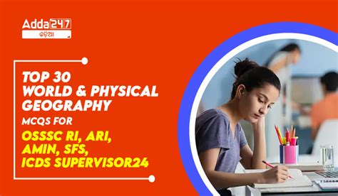 Top 30 World & Physical Geography MCQS For OSSSC RI,ARI, Amin, SFS ...