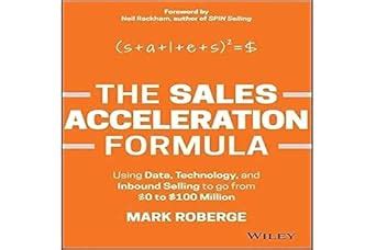 Buy The Sales Acceleration Formula: Proven Strategies for Boosting ...