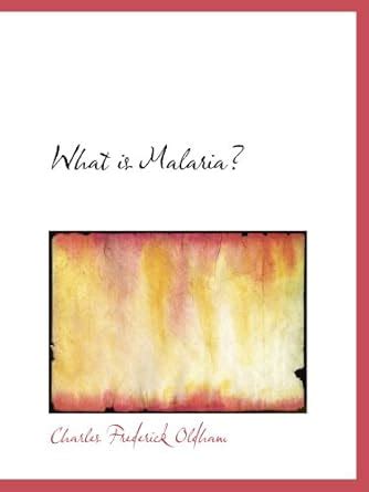 What is Malaria? : Amazon.in: Books
