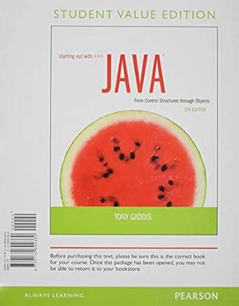 Starting Out With Java: From Control Structures Through Objects ...
