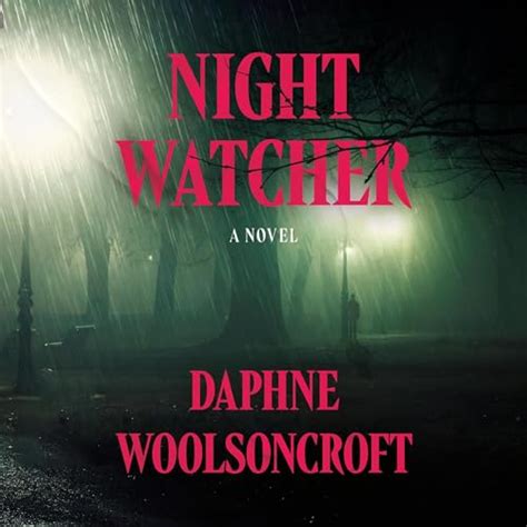 Night Watcher by Daphne Woolsoncroft - Audiobook - Audible.in
