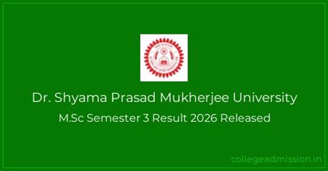 Dr. Shyama Prasad Mukherjee University: M.Sc Semester 3 Result 2026 ...
