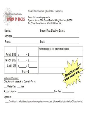 Fillable Online to print out your season pass form - Opera in Focus Fax ...