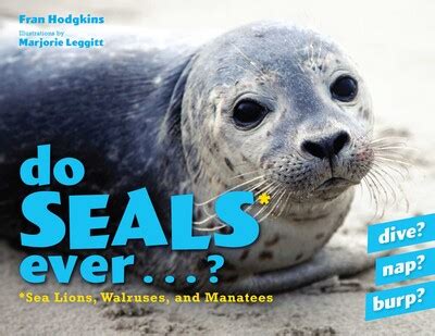Do Seals Ever . . . ? eBook by Fran Hodgkins, Marjorie Leggitt ...