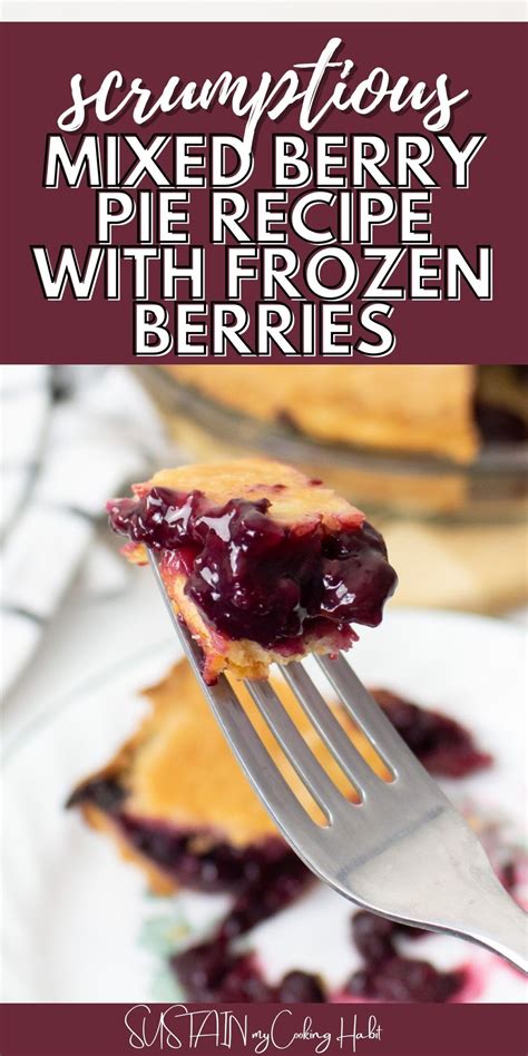 Frozen mixed berry pie recipe – Artofit