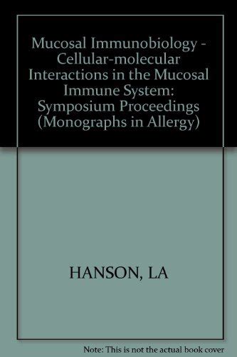 Buy Hanson: Mongraphs In Allergy – ∗nobel Symposium No 68∗mucosal ...