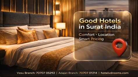 Good Hotels in Surat India Near Vesu & Adajan for Smart Trav...