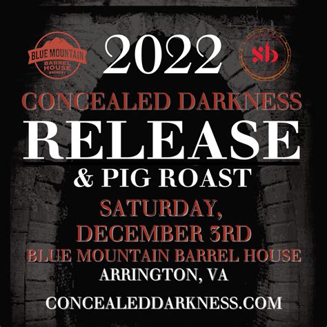 2022 Concealed Darkness Release Party & Pig Roast - Blue Mountain ...