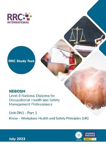 RC Study Text: NEBOSH Level 6 National Diploma for Occupational Health ...