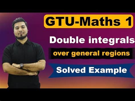 Double Integrals Over General Regions Video Lecture - Calculus ...