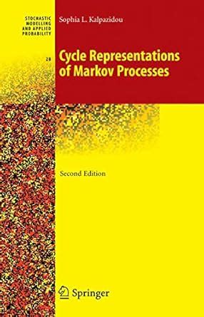 Buy CYCLE REPRESENTATIONS OF MARKOV PROCESSES, 2ND EDITION: 28 ...