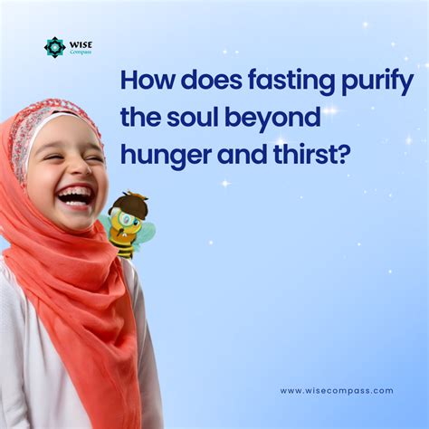 How does fasting purify the soul beyond hunger and thirst?