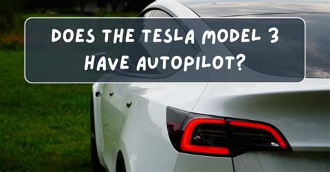 Image result for Tesla Model 3 AutoPilot
