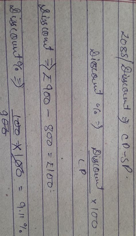 An item marked 900 is sold for 800 what is the discount and discount ...