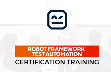 Robot Framework Test Automation Training in Chennai | Robot Framework ...