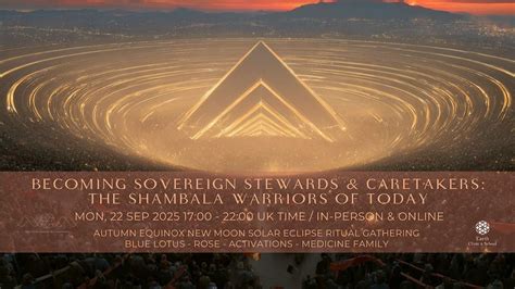 Becoming Sovereign Stewards & Caretakers: The Shambala Warriors of ...
