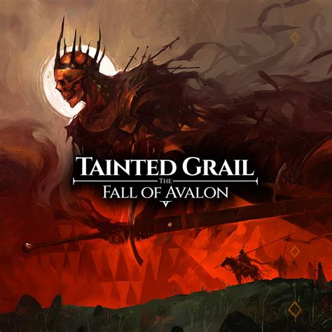 Tainted Grail: The Fall of Avalon